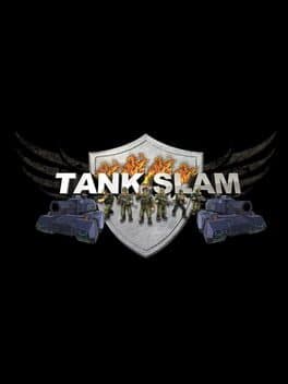 Tank Slam