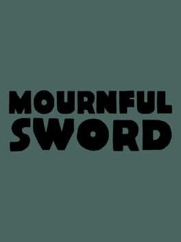Mournful Sword