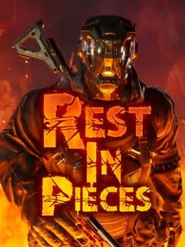 Rest in Pieces