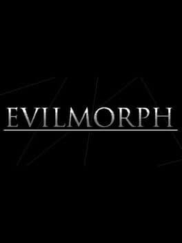 EvilMorph