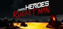 I Hate Heroes
