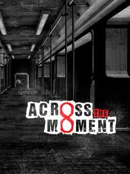 Across the Moment
