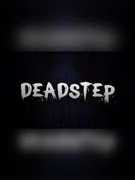 Deadstep
