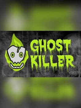 Ghost Killer