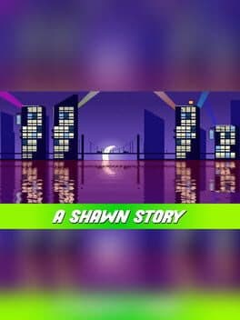 A Shawn Story