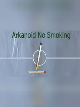 ArkanoidSmoking
