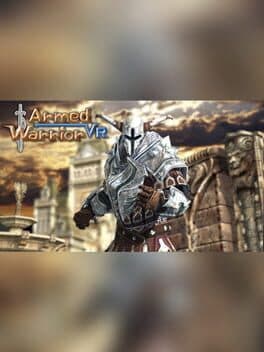 Armed Warrior VR