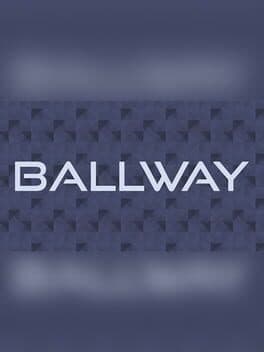 Ballway