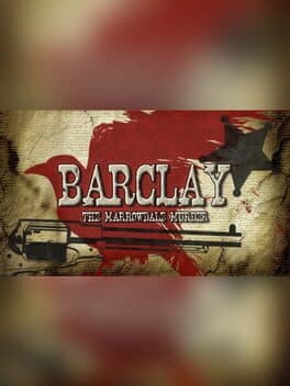 Barclay: The Marrowdale Murder