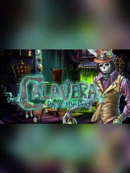 Calavera: Day of the Dead - Collector's Edition
