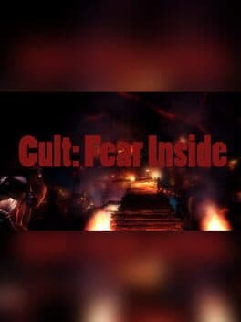 Cult: Fear Inside
