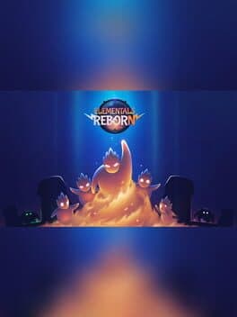 Elementals Reborn