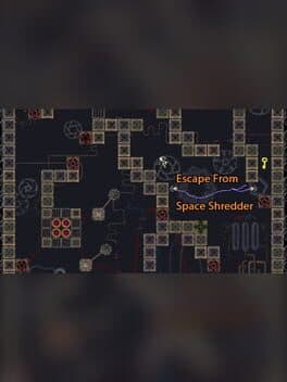 Escape From Space Shredder