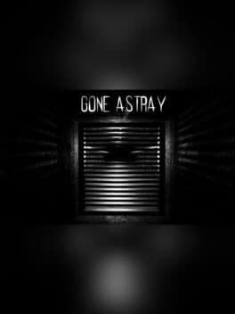 Gone Astray