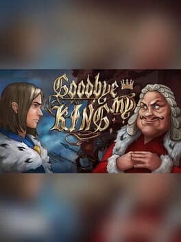 Goodbye My King