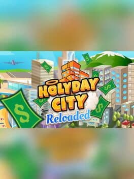 Holyday City: Reloaded