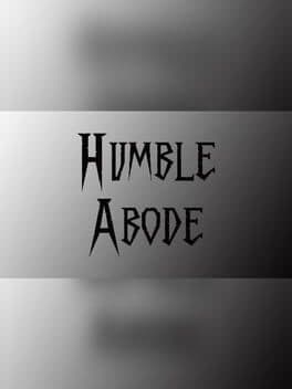 Humble Abode