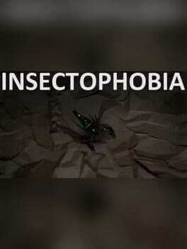 Insectophobia : Episode 1