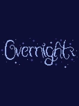 Overnight