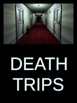 Death Trips
