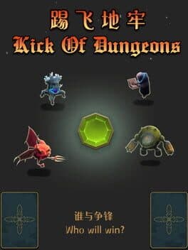 Kick of Dungeon