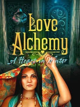 Love Alchemy: A Heart In Winter