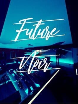 Future Noir