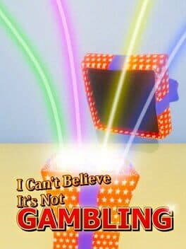 I Can't Believe It's Not Gambling
