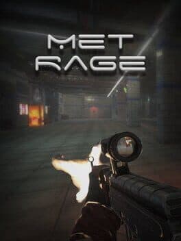 Met Rage