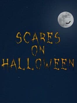 Scares on Halloween