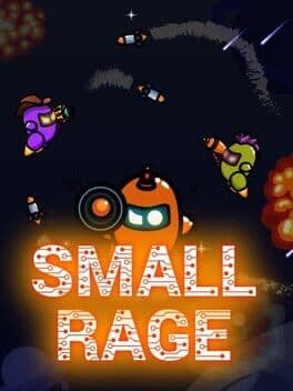 Small Rage