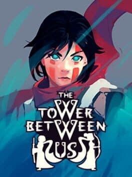 The Tower Between Us