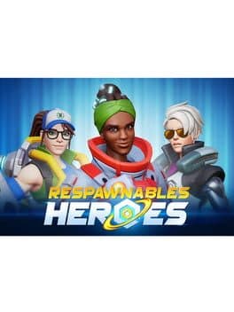 Respawnables Heroes