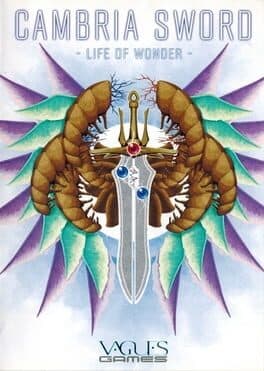 Cambria Sword: Life of Wonder