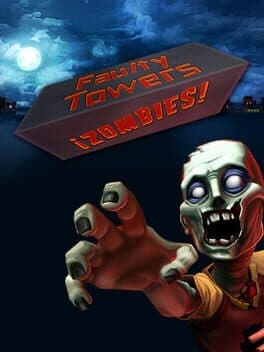 Zombies: Faulty Towers