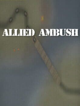 Allied Ambush