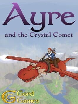 Ayre and the Crystal Comet