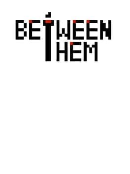 Between them