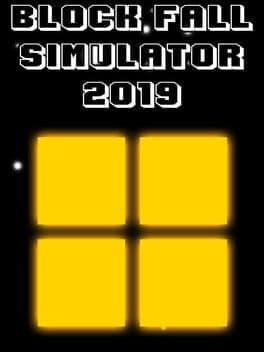 Block Fall Simulator 2019
