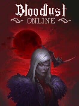 Bloodlust Online