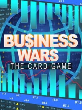 Business Wars: The Card Game