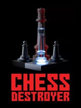 Chess Destroyer