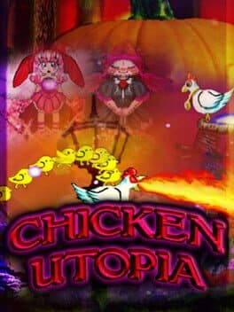 Chicken Utopia