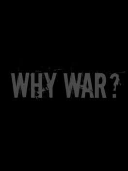 Why War?