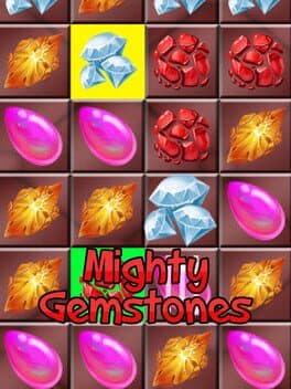 Mighty Gemstones