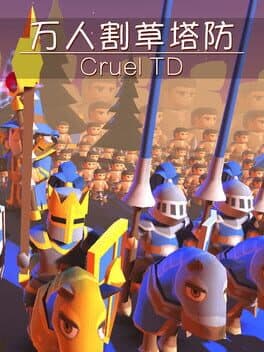 Cruel TD