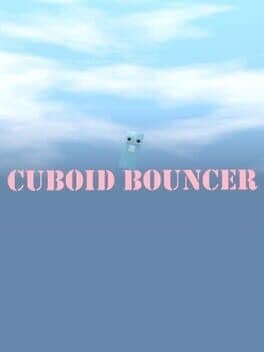 Cuboid Bouncer