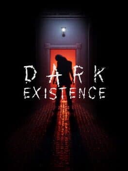 Dark Existence