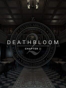 Deathbloom: Chapter 2