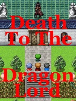 Death to the Dragon Lord